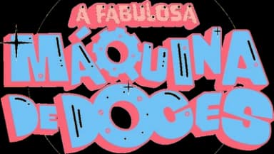A Fabulosa Máquina de Doces